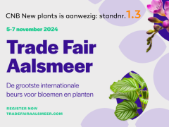 Highlighted image: Bezoek CNB New plants op de Trade Fair Aalsmeer 2024!